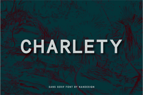 Charlety: A Bold Sans Serif for Modern Brand Identity
