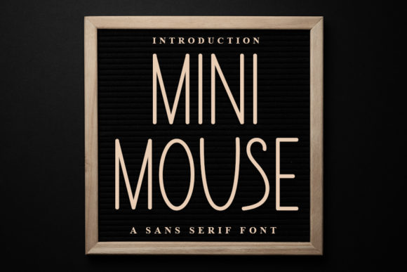 Mini Mouse: A Friendly Sans Serif Font for Modern Web Design