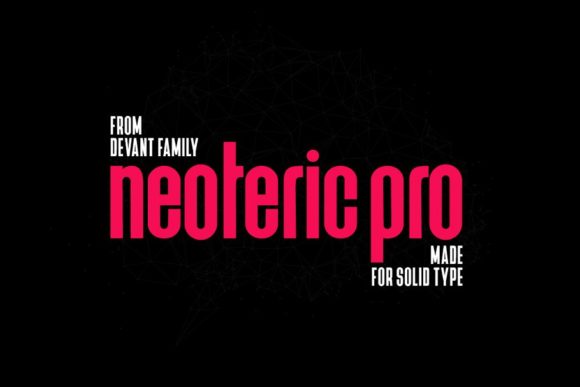 Neoteric Pro: A Minimal Sans Serif Font for Modern Campaigns