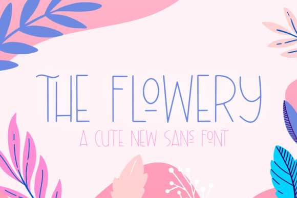 The Flowery: A Delicate Sans Serif for Modern Web Design